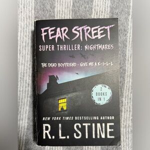 Fear Street Super Thriller: Nightmares by R.L. Stine. This volume is a 2 in 1